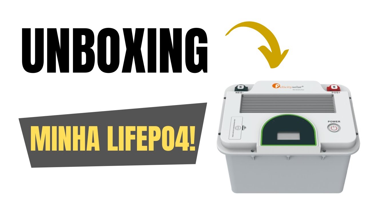 Minha Nova LiFePO4 160A! Abrindo a Felicity Solar e Mostrando os Detalhes