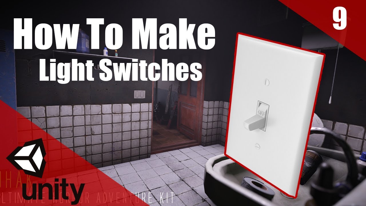 How To Make A HORROR Game In Unity | Light Switches | Horror Series Part 009