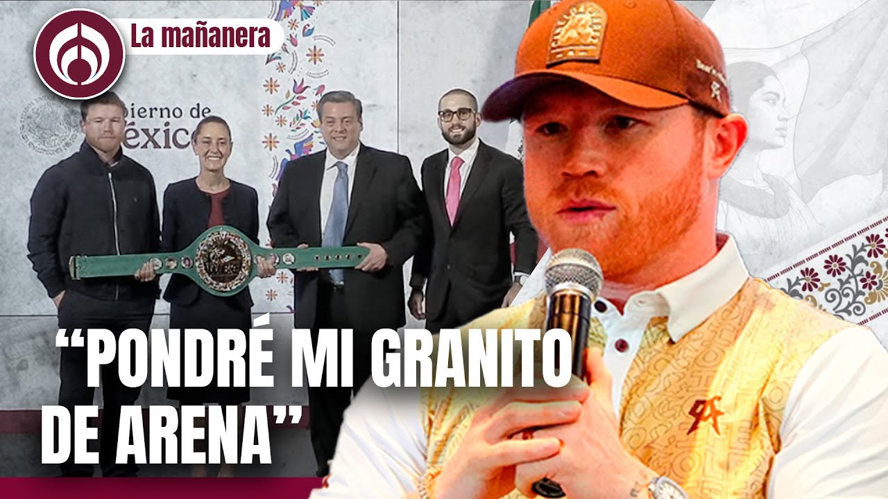 El ‘Canelo’ Álvarez entrega a Sheinbaum los ‘guantes blancos de la paz’