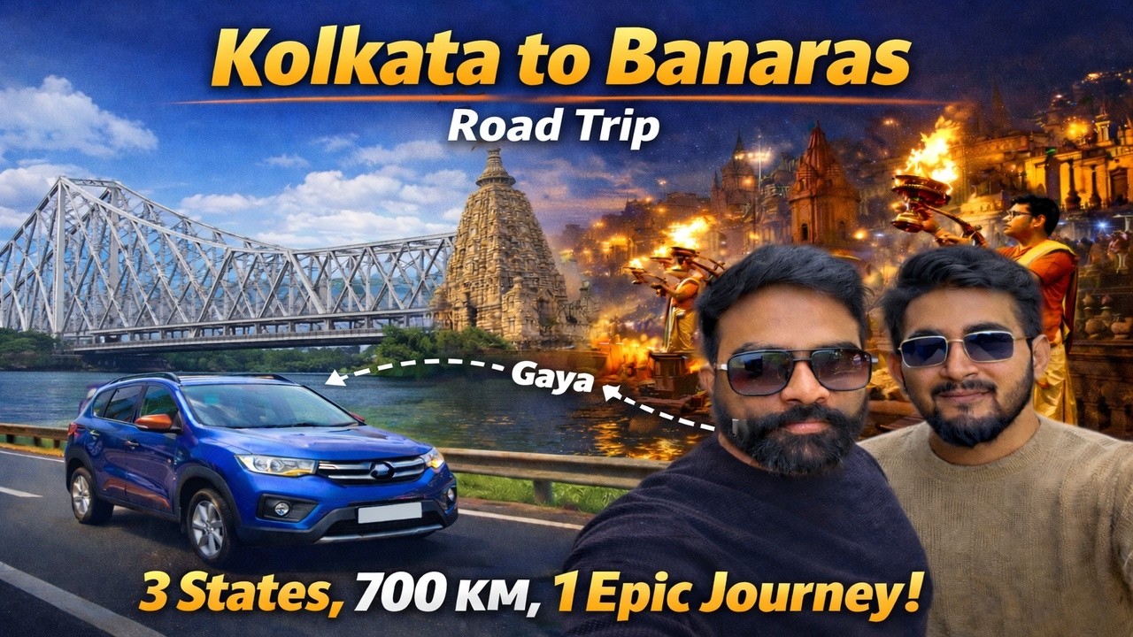 Kolkata to Banaras Road Trip by Car II Full Travel Guide II Monika&appu II Varanasi II Kashi