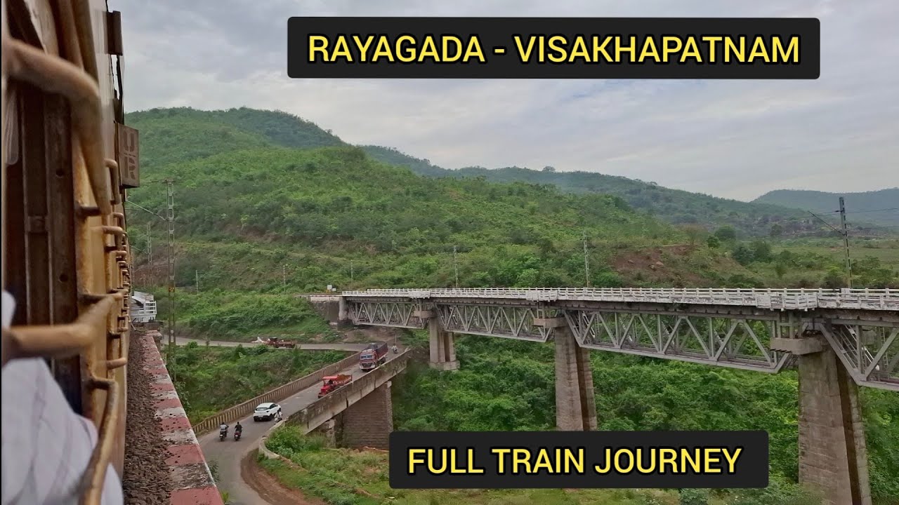 RAYAGADA TO VISAKHAPATNAM FULL TRAIN JOURNEY ON BOARD 18511 KRPU-VSKP INTERCITY EXPRESS TRAIN