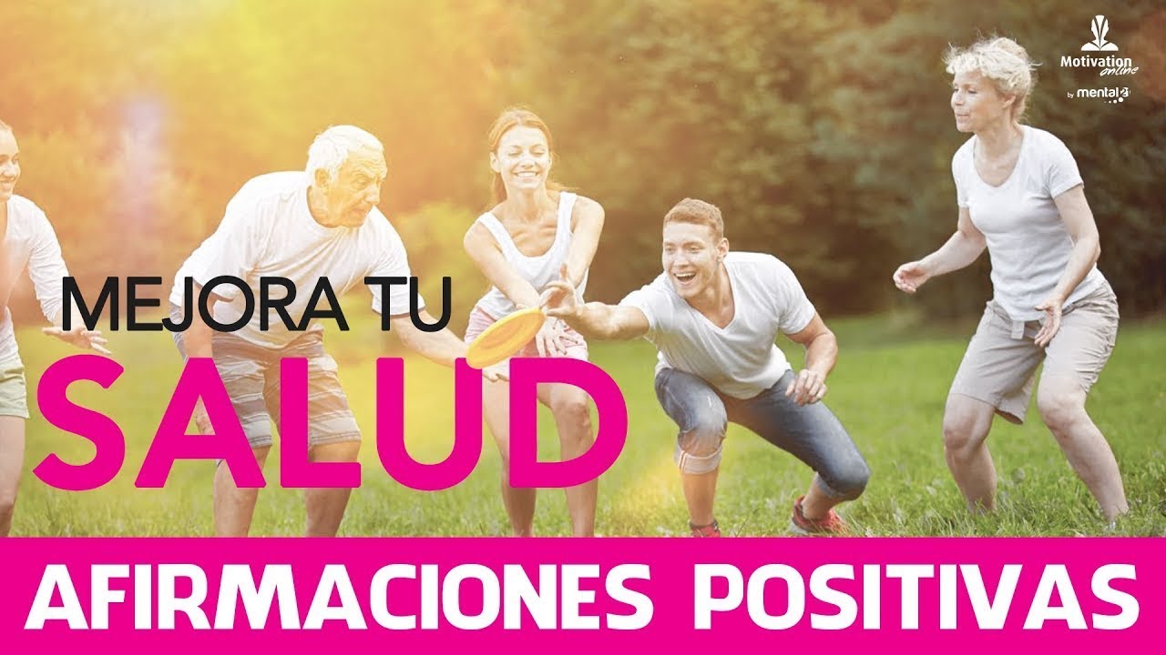 AFIRMACIONES POSITIVAS para sentirse SALUDABLE 💪 | Como MEJORAR la SALUD