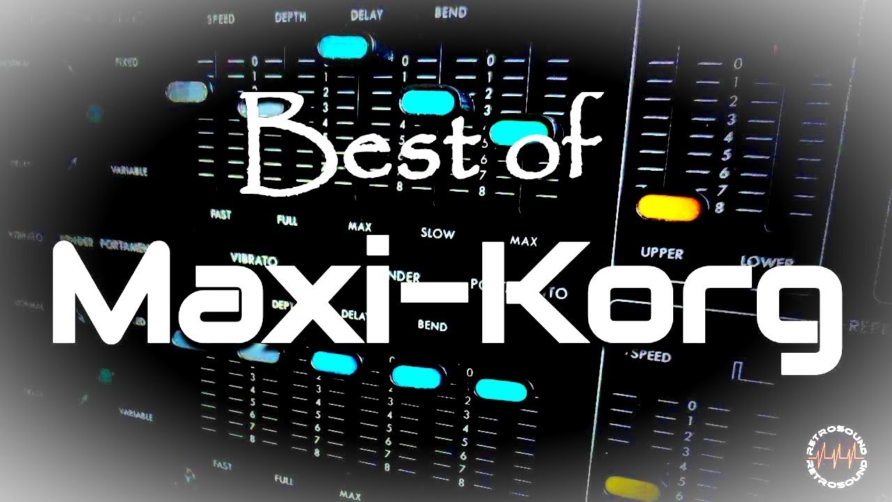 Best of Maxi-Korg Synthesizer ~ RetroSound Demo