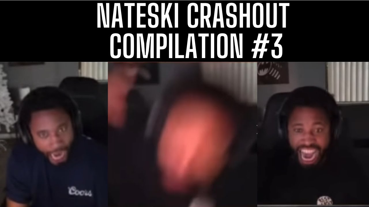 NATESKI RAGE COMPILATION #3