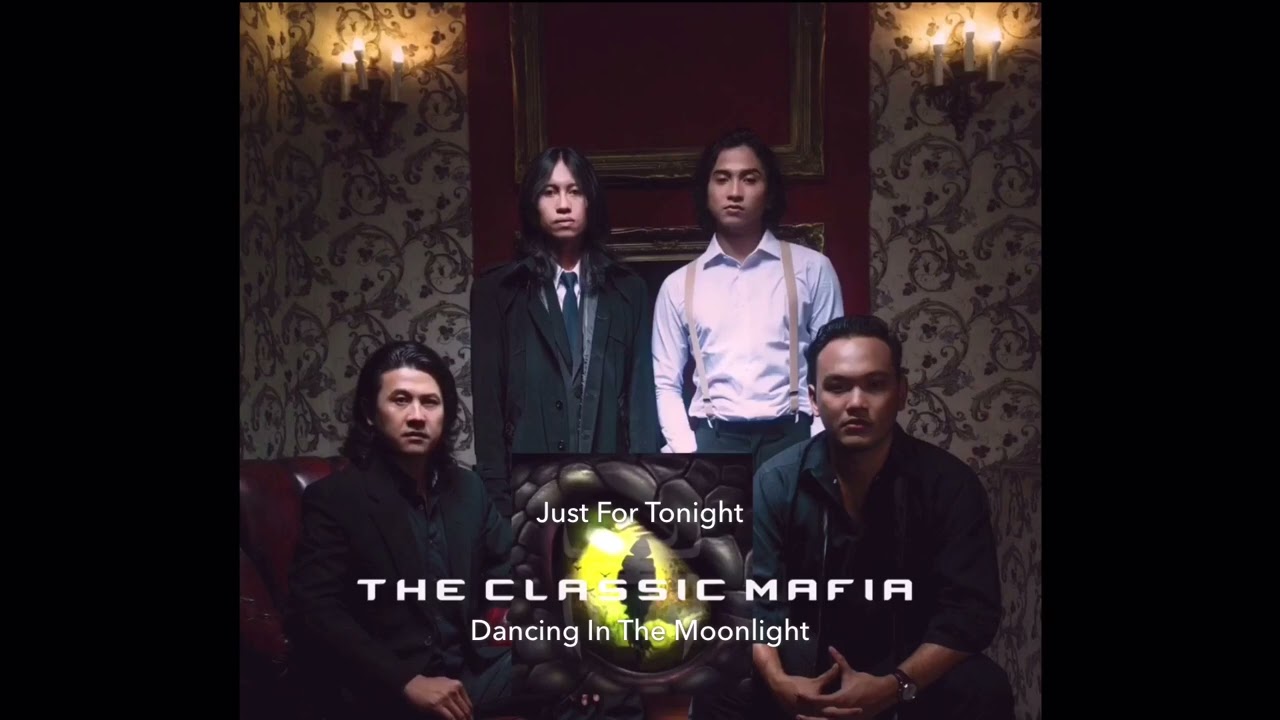 The Classic Mafia - Just for Tonight