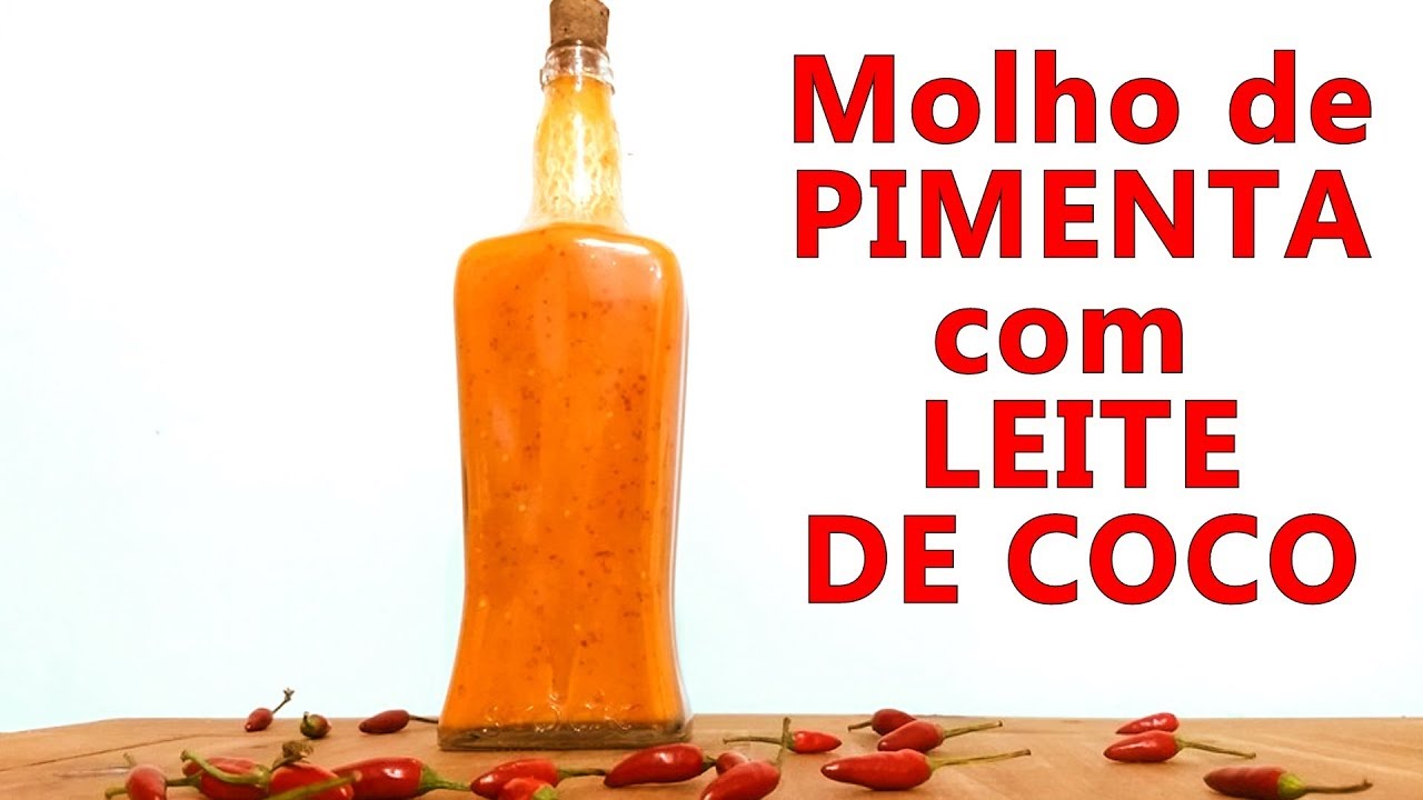MOLHO DE PIMENTA com LEITE DE COCO #114  como fazer molho de pimenta / Receita facil