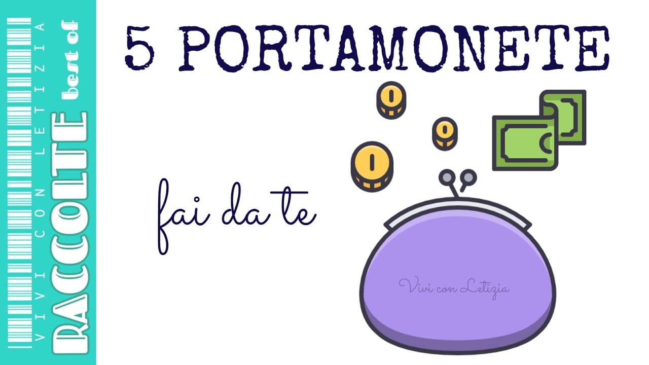 5 PORTAMONETE fai da te | raccolta estiva #4