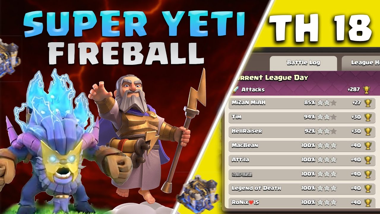 Best Army For Th 18 | Super Yeti FIreball | Ranked Mode | Clash Of Clans