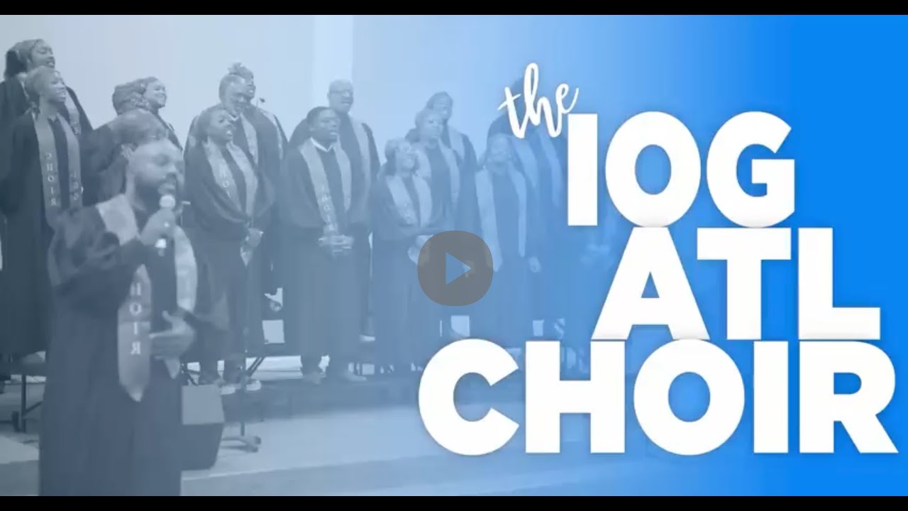 IOG ATL ADULT CHOIR - 