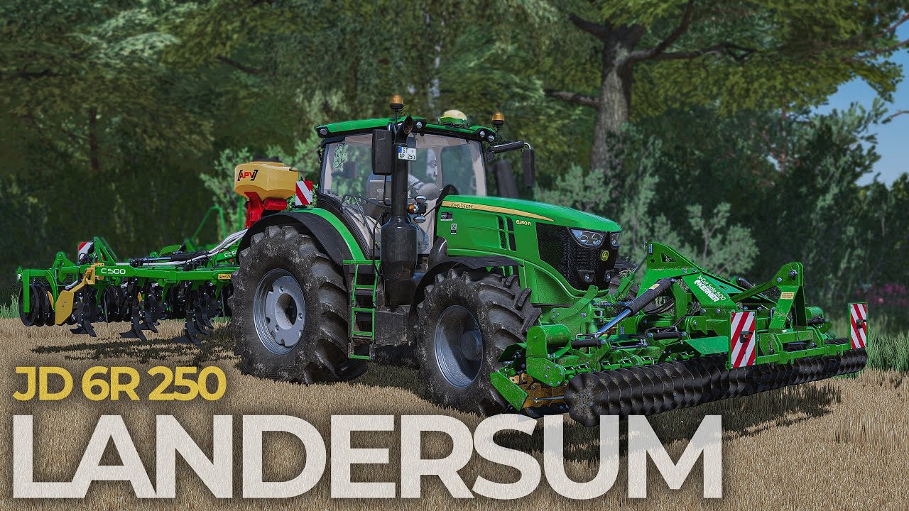 ✅ Landersum | John Deere 6R250 mit 275PS im HÄRTETEST | LANDWIRTSCHAFTS SIMULATOR 22