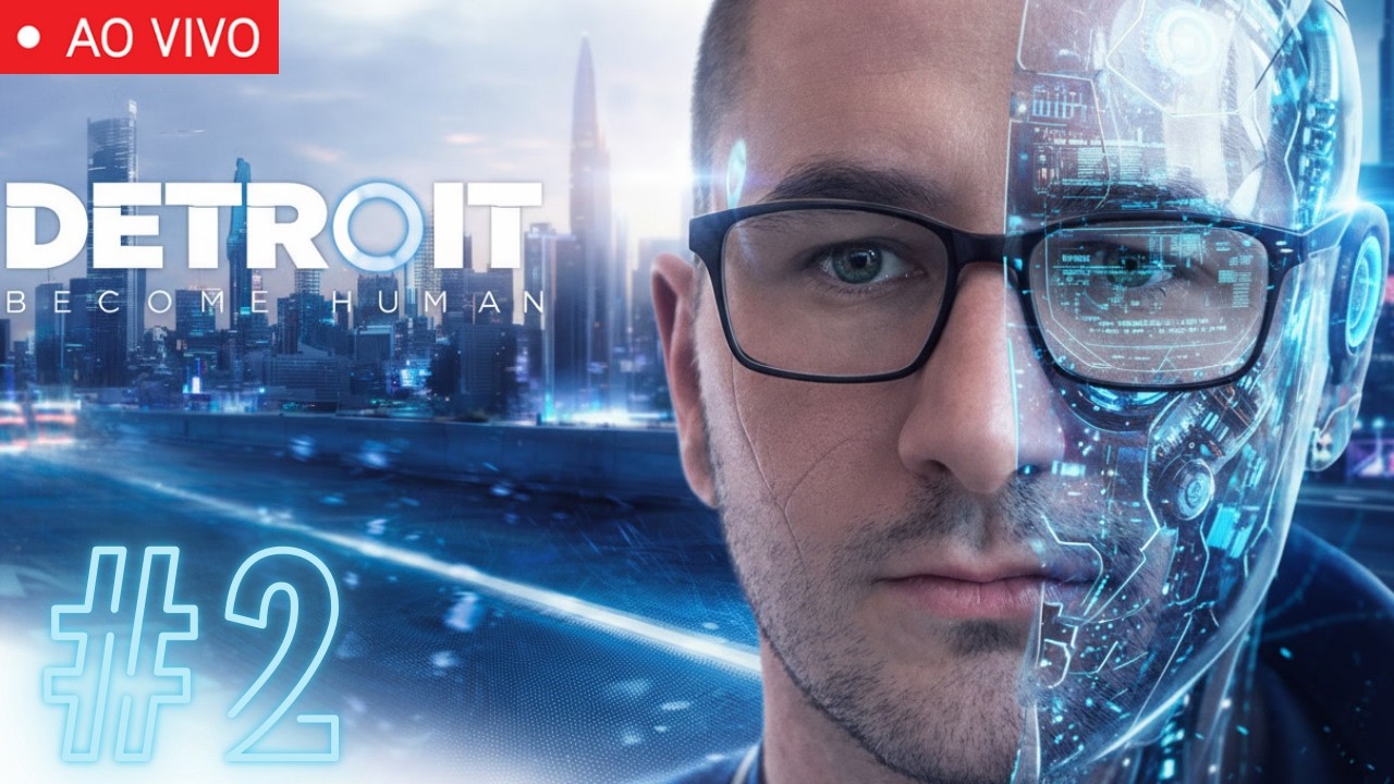 🔴 DETROIT BECOME HUMAN | O FUTURO DEPENDE DAS MINHAS ESCOLHAS! Parte 2