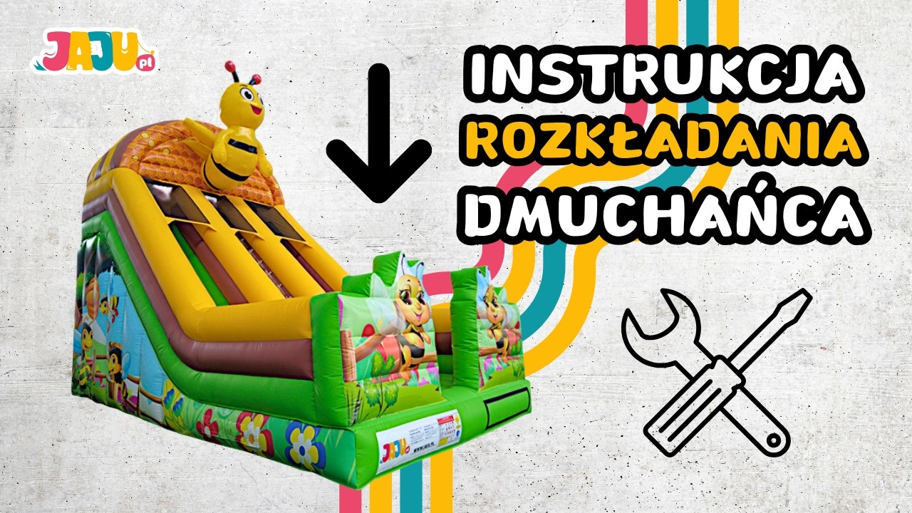 Instrukcja Rozkładania Dmuchańca Po Polsku | JAJU.pl