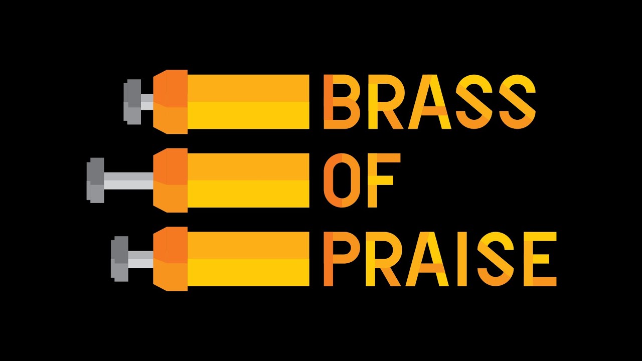 There Is A Message - Brass of Praise