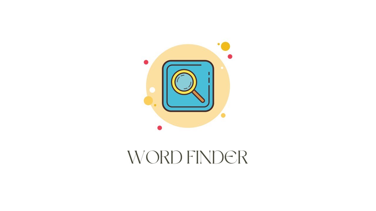 HOW TO PLAY : WORD FINDER
