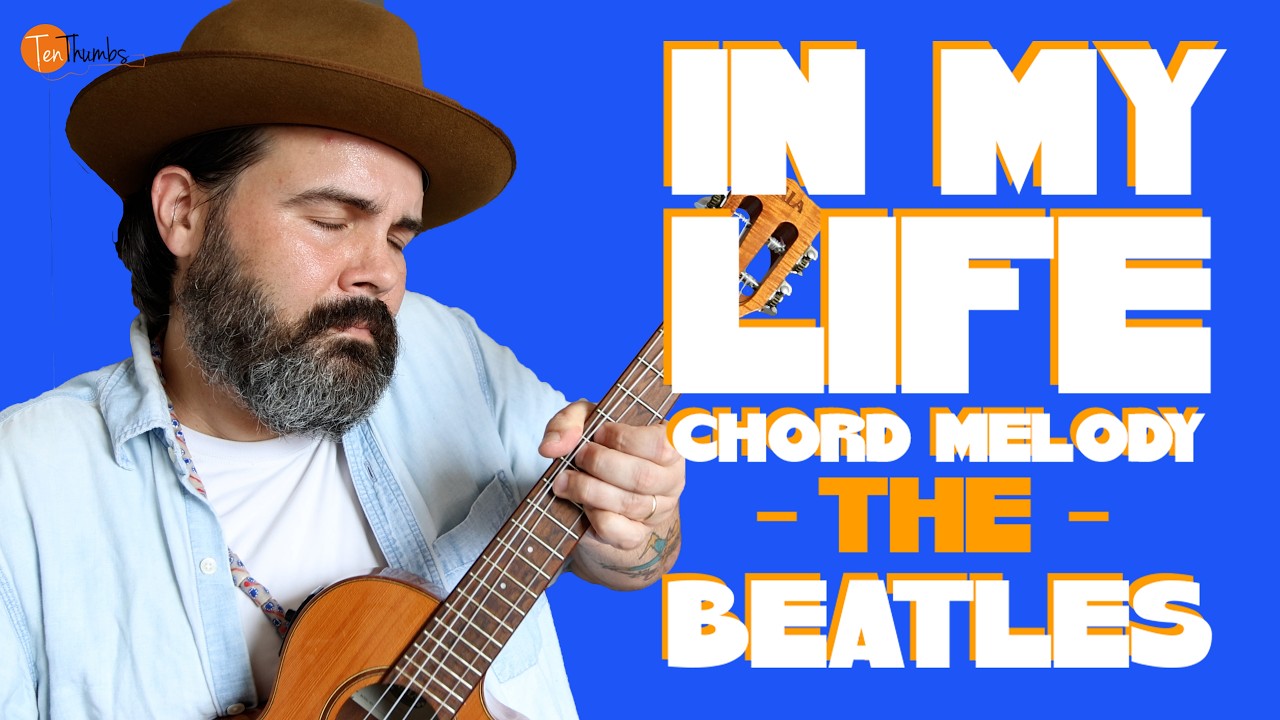 In My Life - The Beatles - Chord Melody Ukulele Tutorial with Tabs