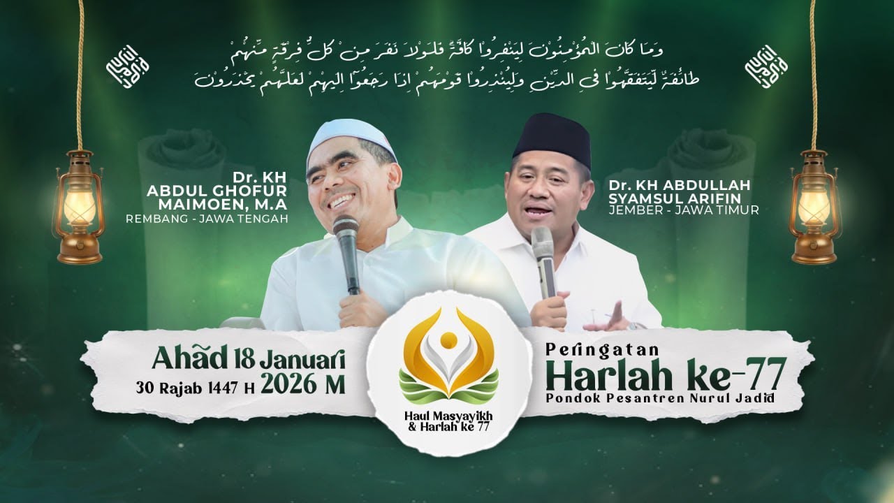 PERINGATAN HARI LAHIR KE - 77  | PONDOK PESANTREN NURUL JADID