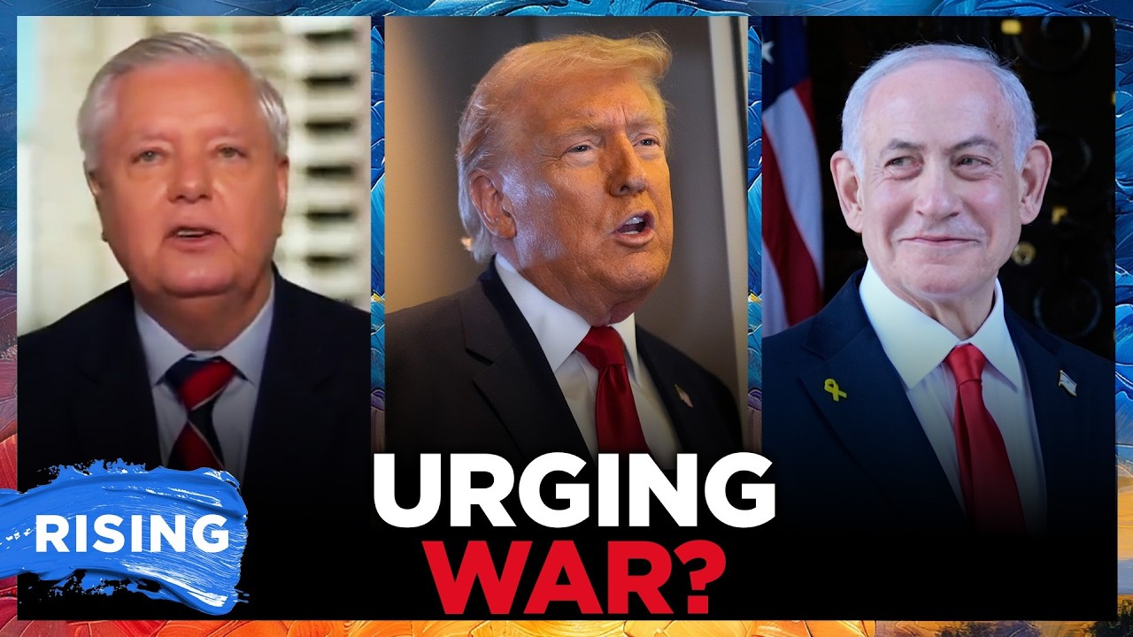 Lindsey Graham COACHED Netanyahu On Convincing Trump To BOMB IRAN: WSJ | RISING