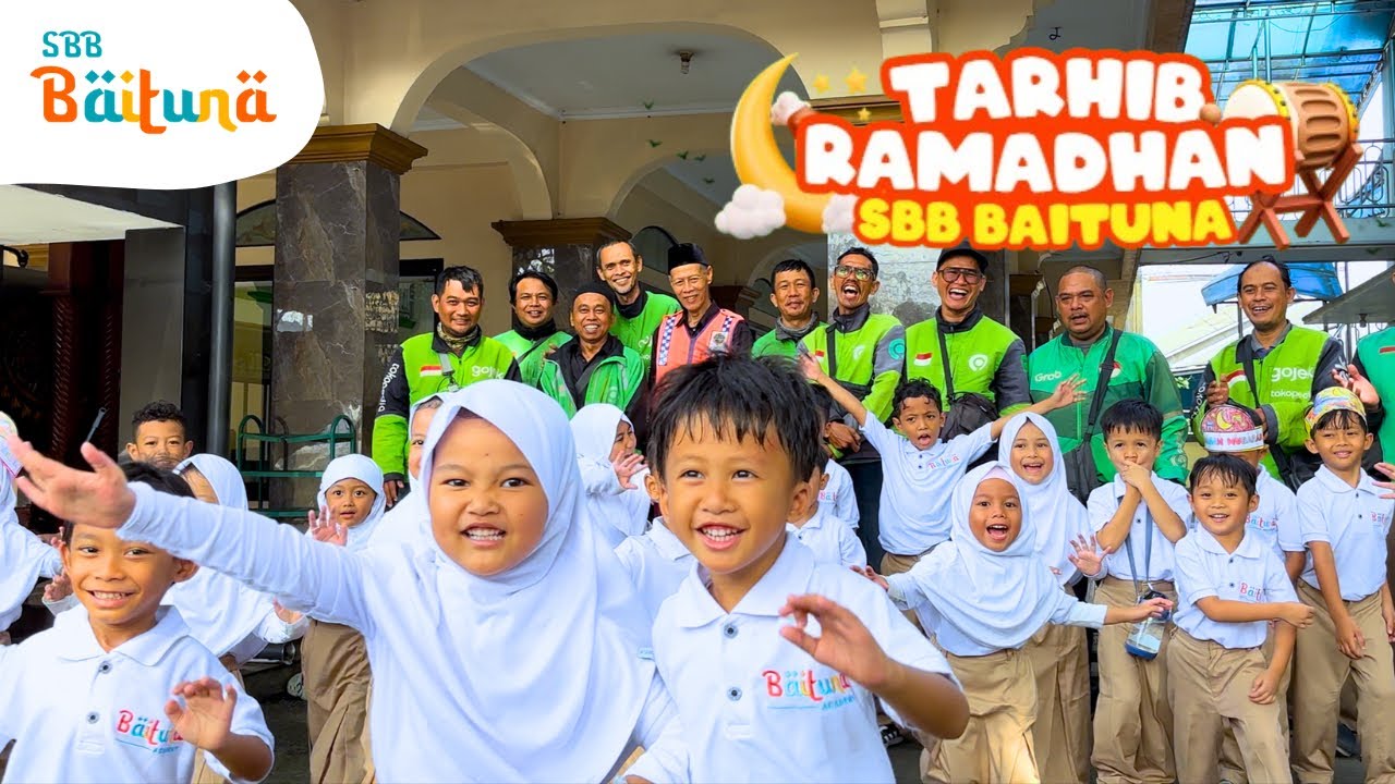 TARHIB RAMADHAN 1447 H | SBB BAITUNA