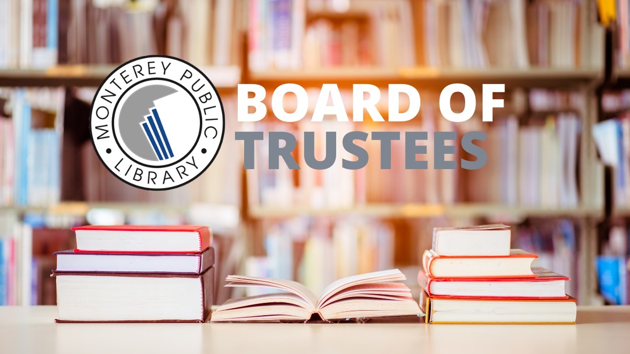 Monterey Board of Library Trustees Meeting // February 26, 2026