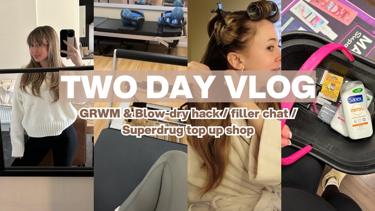 2 DAY VLOG | Blow-dry hack & GRWM, do I have fillers?, super-drug top up shop