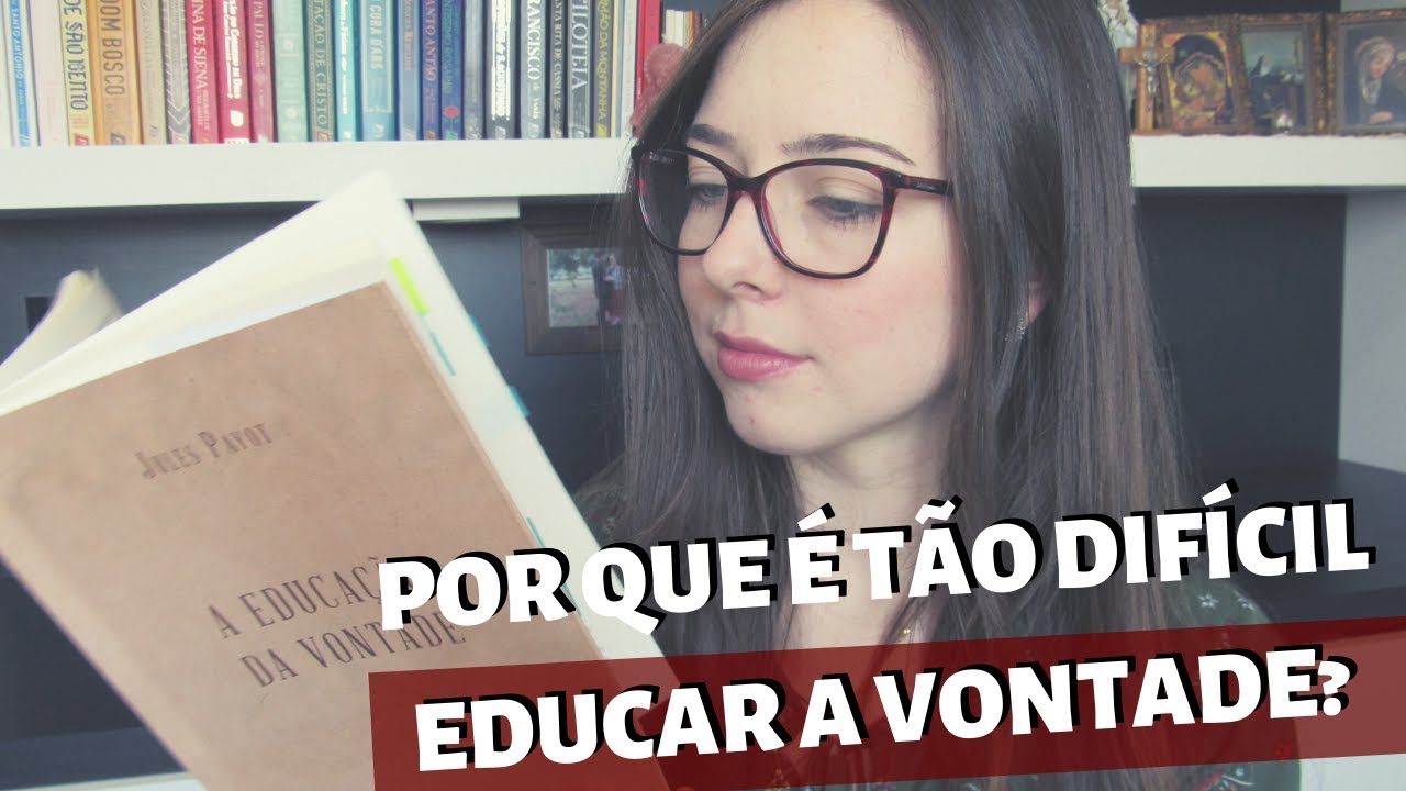 EDUCAÇÃO DA VONTADE, JULES PAYOT | Beatriz Back