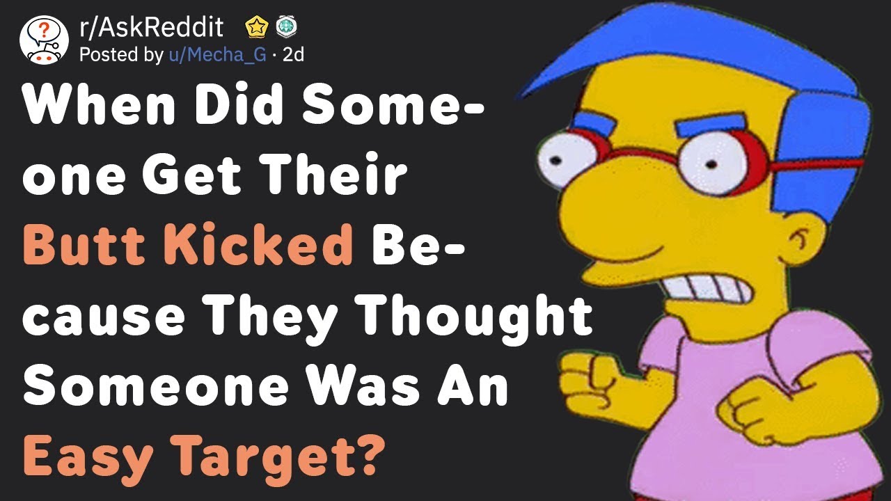 When Someone Bullied The Wrong Person... (AskReddit)