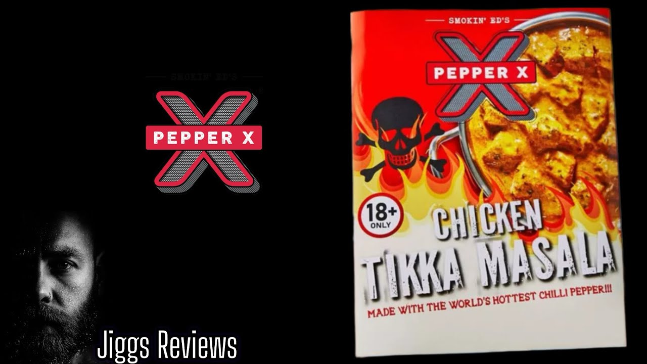 Pepper X Chicken Tikka Masala | Smokin' Ed & Iceland Butt Burner!