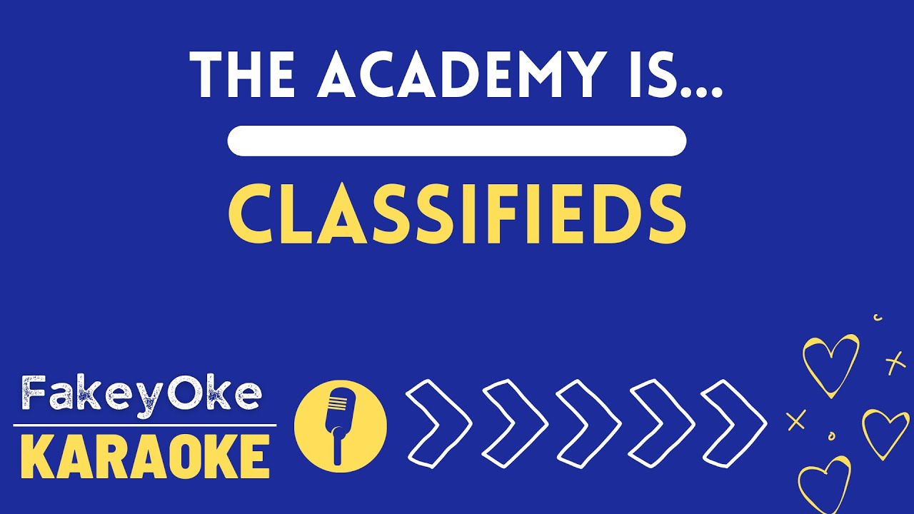 The Academy Is... - Classifieds [Karaoke]