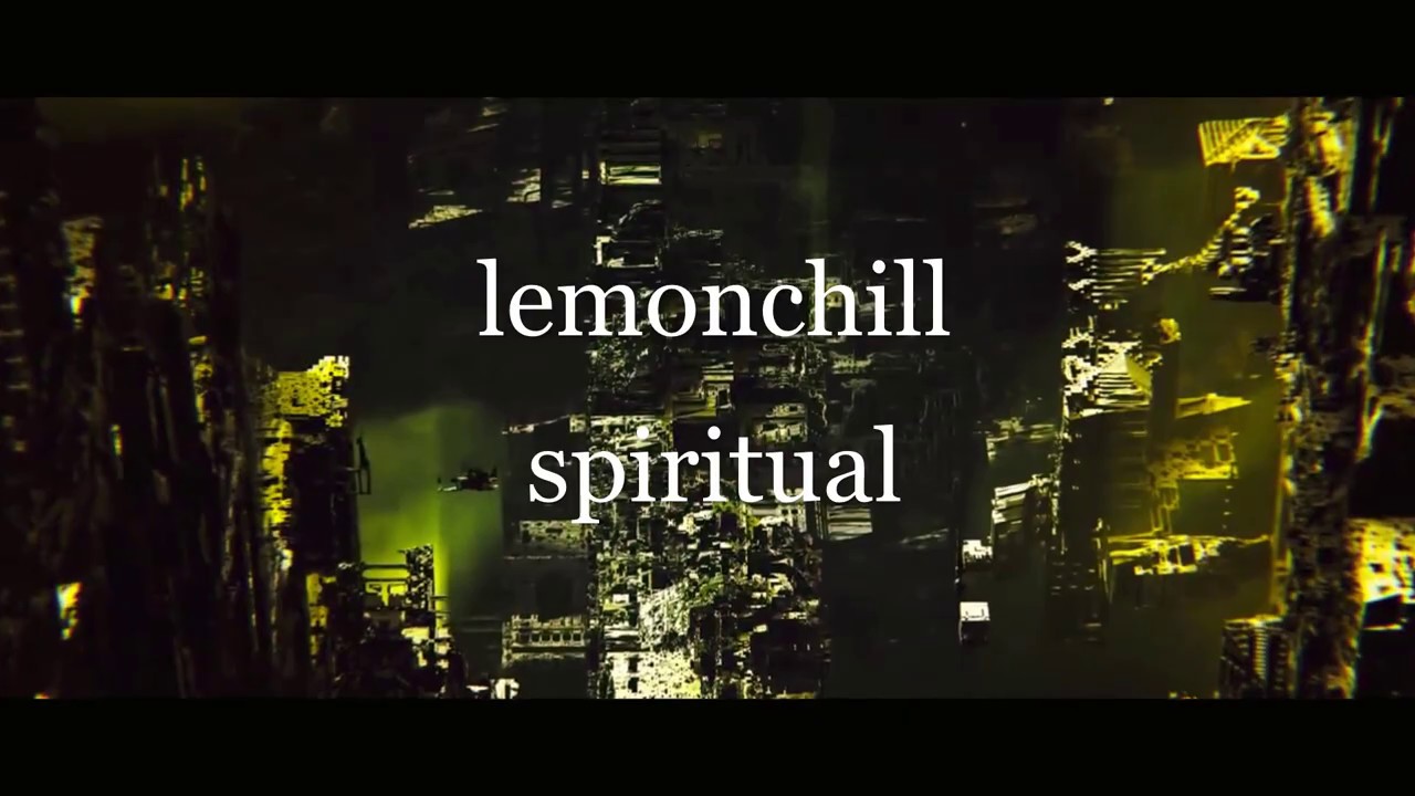 lemonchill spiritual