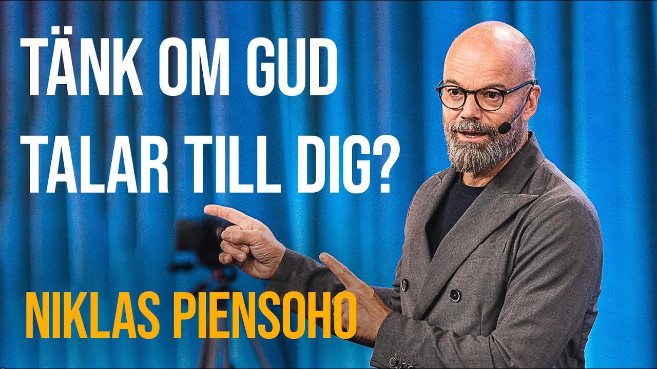 T&auml;nk om Gud talar till dig? | Fr&auml;lst?! | Niklas Piensoho