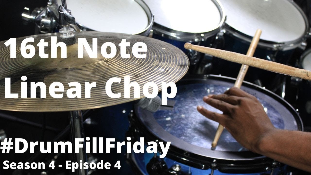 DrumFillFriday - S4 - Episode 4 - 16th Note Linear pattern