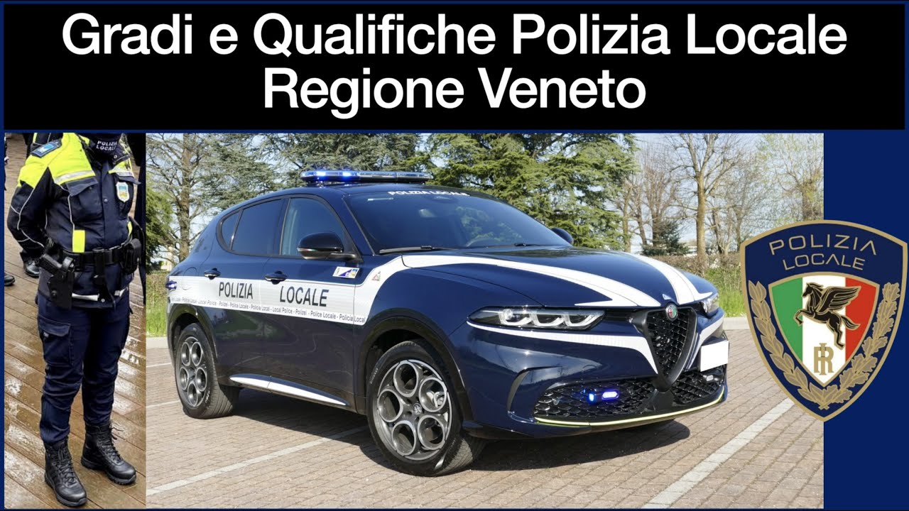 Gradi e Qualifiche Polizia Locale Regione Veneto