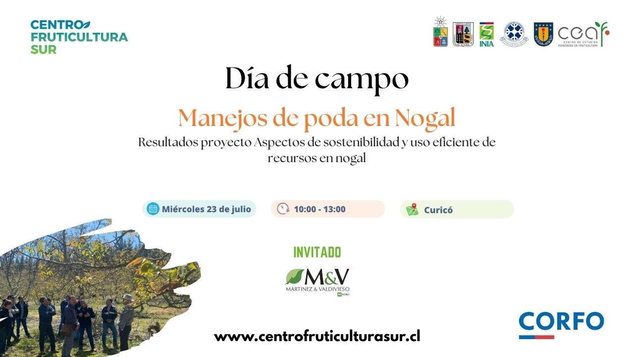 Seminario y Día de Campo: Poda en Nogal - Gabino Reginato (UCHILE)