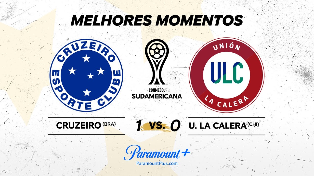 CRUZEIRO 1 x 0 UNIÓN LA CALERA - CONMEBOL SUDAMERICANA 2024 | Paramount Plus Brasil