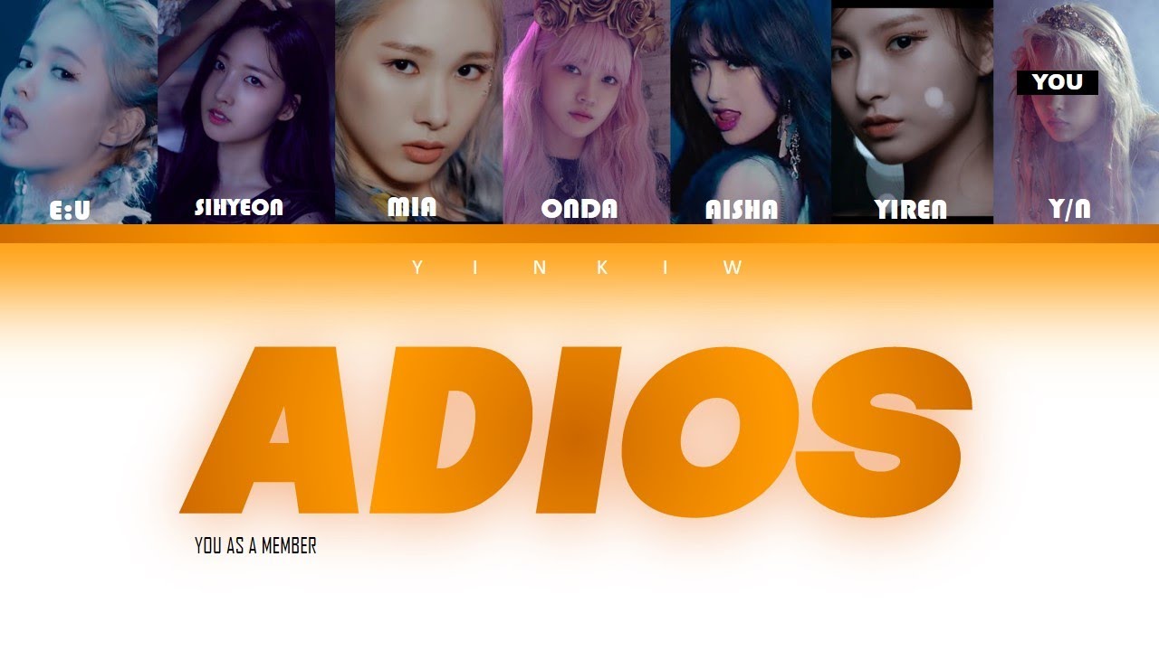 [KARAOKE] EVERGLOW (에버글로우) ADIOS-You as a member