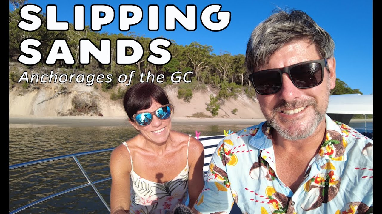 SLIPPING SANDS - a tempting anchorage on Stradbroke Island