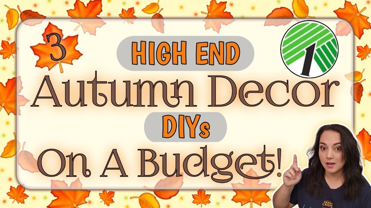 NEW High-End AUTUMN / FALL DIYs | Dollar Tree Fall Decor DIYs | Autumn inspiration 2025