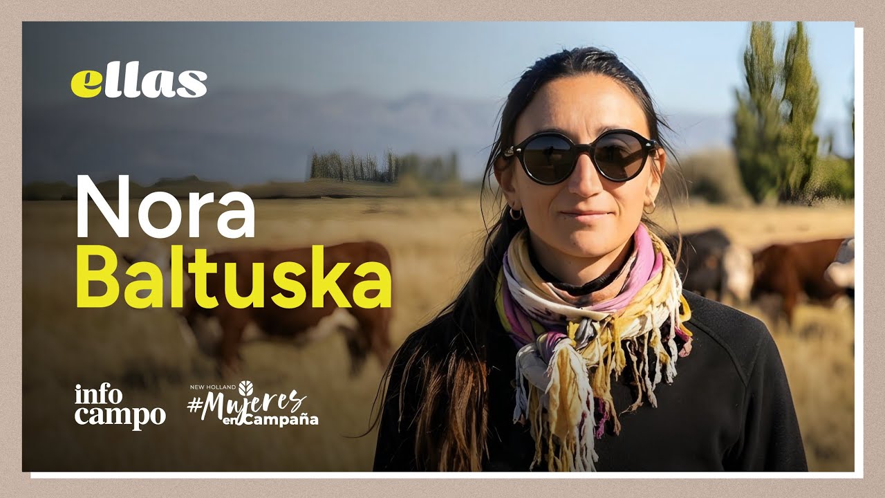 Ellas, Nora Baltuska: la agrónoma que piensa en el futuro de la Patagonia 