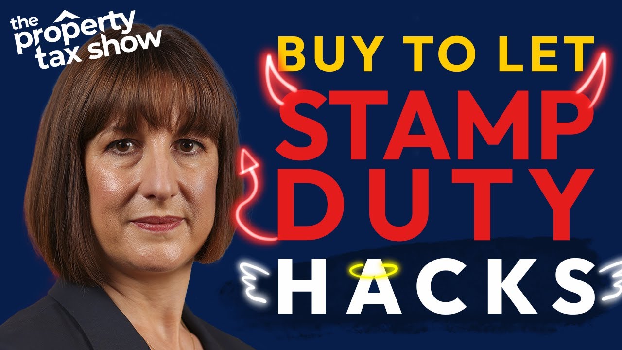 Buy-to-Let Stamp Duty Hacks: The Property Tax Show