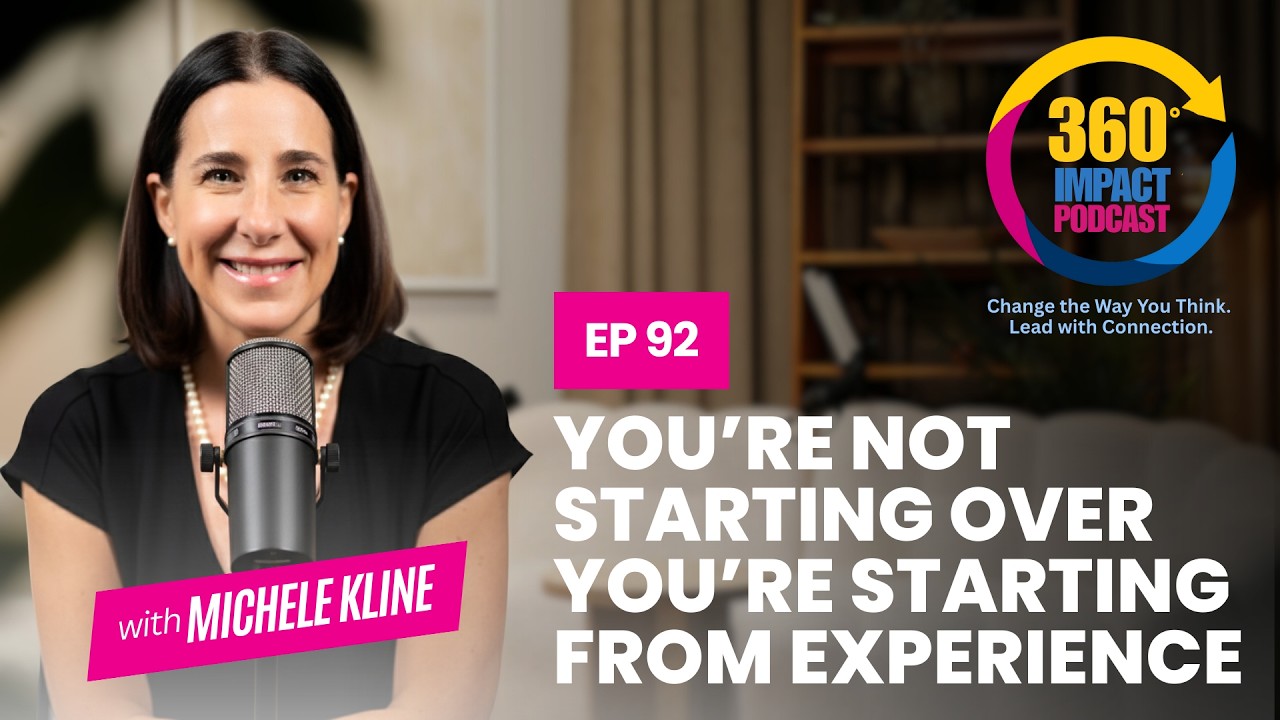 🎙 E92: You’re Not Starting Over — You’re Starting From Experience