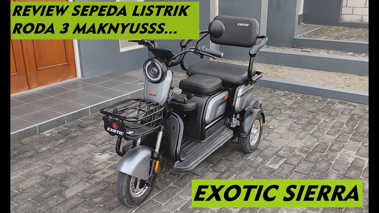SEPEDA LISTRIK EXOTIC SIERRA RODA 3
