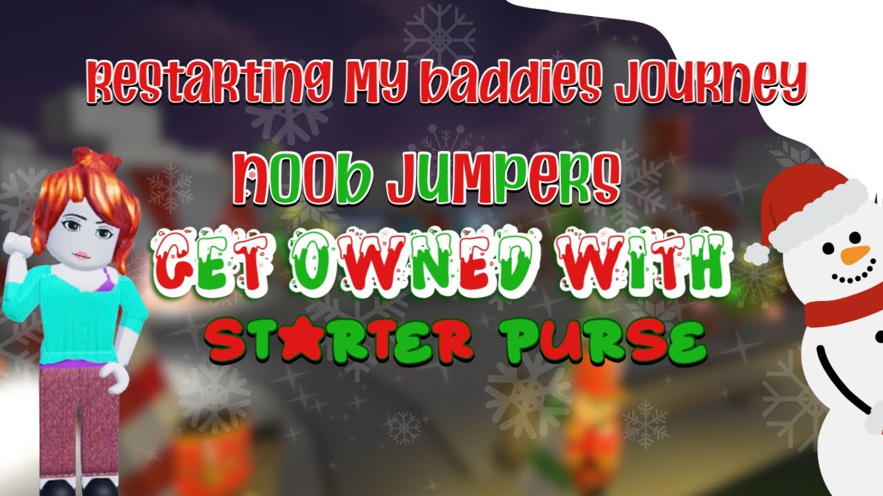Restating My Baddies Journey, Ep. 7: Noob Jumpers Gets Owned With Starter Purse! ❄️ 15 DAYS! 
