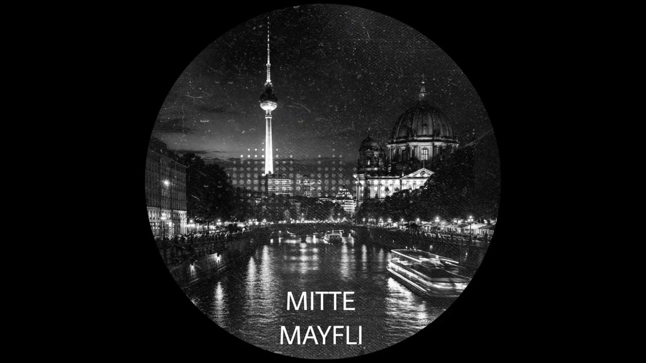 Mayfli | Mitte [Deep underground house] [2026] 🎵