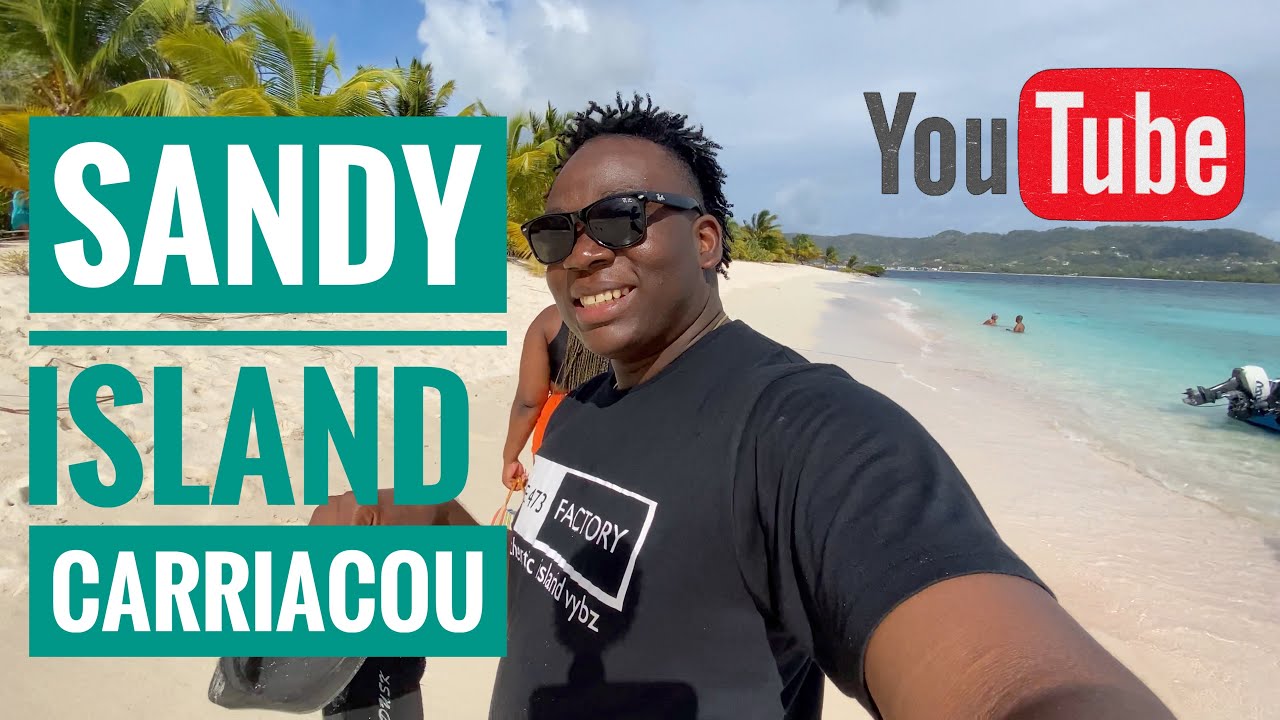 Sandy Island- Carriacou vlog part 3