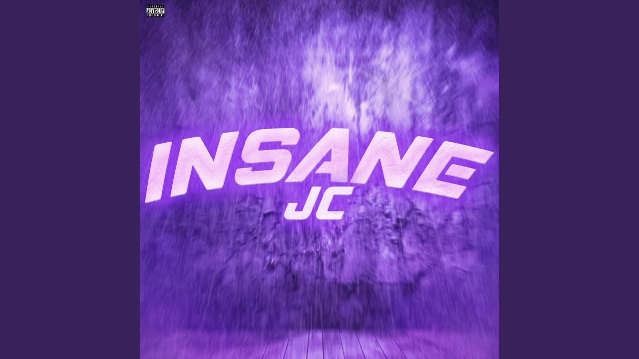 Insane