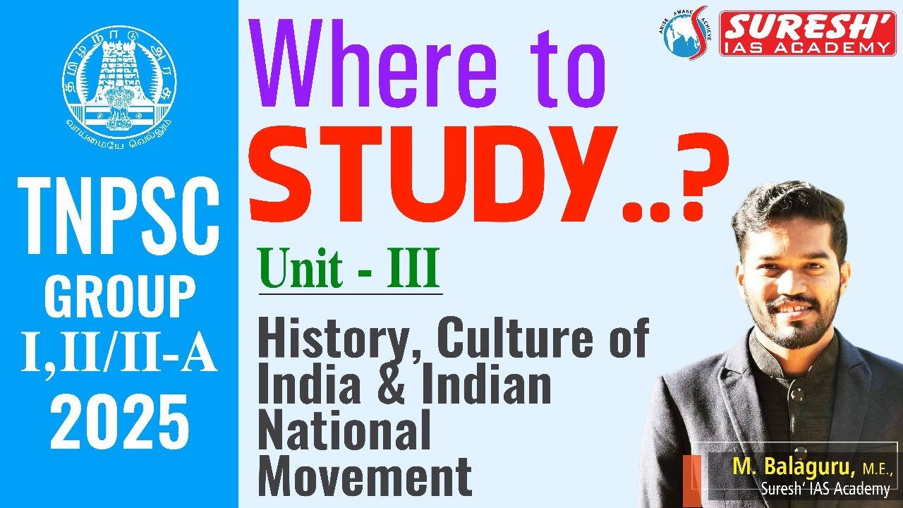 WHERE TO STUDY..? | TNPSC GROUP-I, II/IIA 2025 | HISTORY & INM | Suresh IAS Academy
