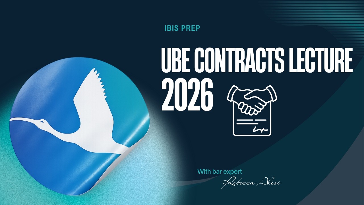 UBE Contracts Lecture Feb 2026 with Rebecca from Ibis Prep