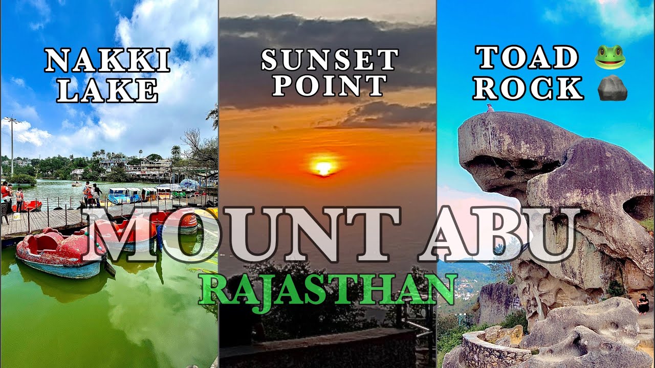 Mount Abu Rajasthan | Mount Abu Tourist Places | Mount Abu Me Kaha Ghoome |