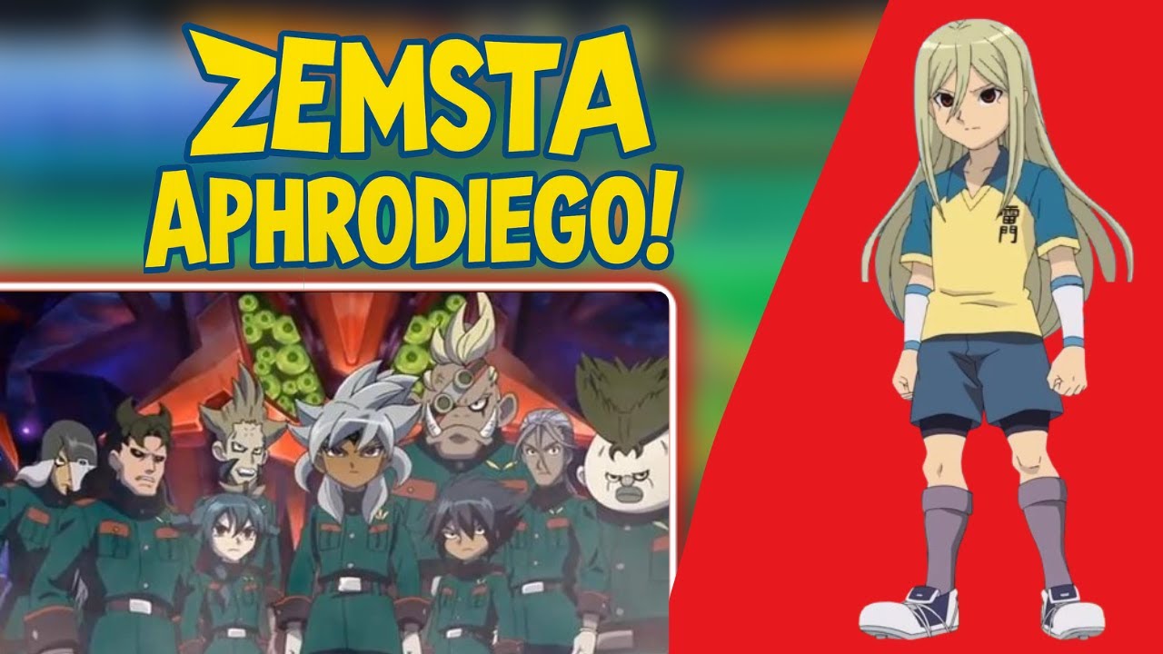 Inazuma Eleven Go Strikers 2025-Zemsta Aphrodiego potęga Boga(Byron)