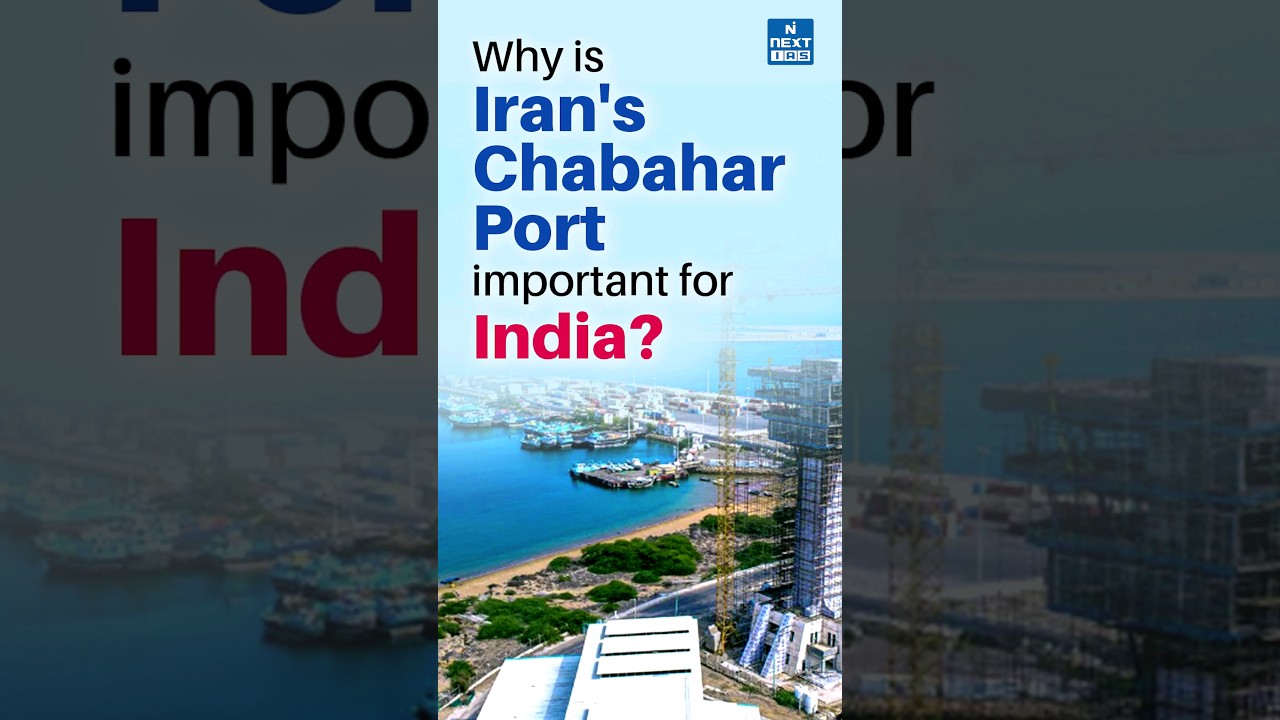 This is why Chabahar Port is important for India! | UPSC Current Affairs 2024 #upsc